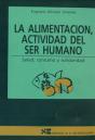 La Alimentación, Actividad Del Ser Humano - Preview