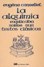 La Alquimia Explicada Sobre Sus Textos Clásicos - Preview