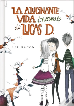 Capa do artigo La Alucinante Vida ¿Normal? De Lucas D. (Libro 1) (Lucas D. 1)