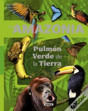Capa do artigo La Amazonia. Pulmón Verde De La Tierra