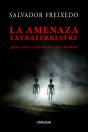 La Amenaza Extraterrestre - Preview