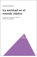 La Amistad En El Mundo Clásico