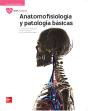 La Anatomofisiologia Y Patologia Basicas. Gm.  - Preview