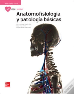Capa do artigo La Anatomofisiologia Y Patologia Basicas. Gm. 