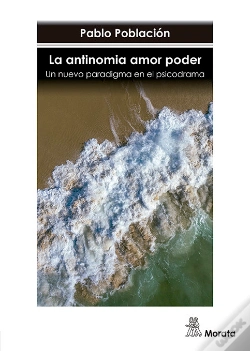 Capa do artigo La Antinomia Amor Poder. Un Nuevo Paradigma En El Psicodrama