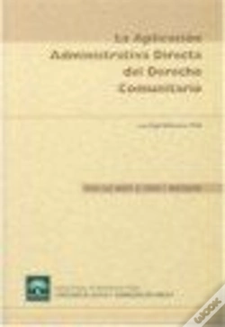 Capa do artigo La Aplicación Administrativa Directa Del Derecho Comunitario