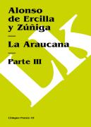 La Araucana Iii
