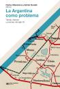 La Argentina Como Problema - Preview