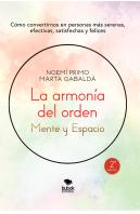 La Armonía Del Orden: Mente Y Espacio