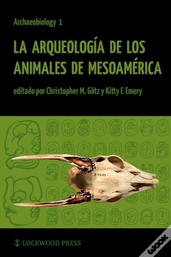 Capa do artigo La Arqueologia De Los Animales De Mesoamerica