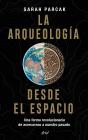 La Arqueología Desde El Espacio - Preview