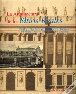Capa do artigo La Arquitectura De Los Sitios Reales: Catalogo Historico De Los P