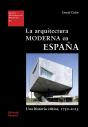 La Arquitectura Moderna En España - Preview