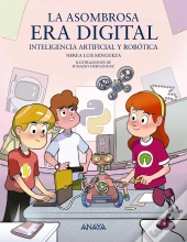 La Asombrosa Era Digital
