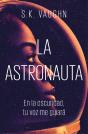 La Astronauta - Preview