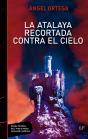 La Atalaya Recortada Contra El Cielo - Preview