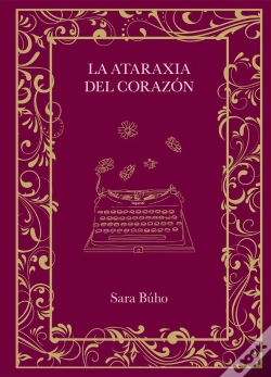 Capa do artigo La Ataraxia Del Corazon