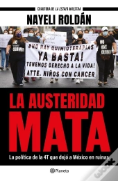 La Austeridad Mata
