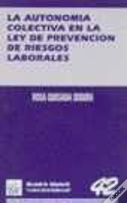 Capa do artigo La Autonomía Colectiva En La Ley De Prevención De Riesgos Laborales