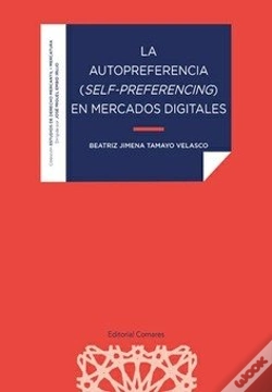 Capa do artigo La Autopreferencia (Self-Preferencing) En Mercados Digitales