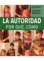 La Autoridad. Por Qué, Cómo - Preview