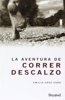 La Aventura De Correr Descalzo