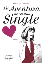 Capa do artigo La Aventura De Ser Una Single