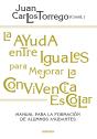 La Ayuda Entre Iguales Para Mejorar La Convivencia Escolar - Preview