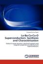 La-Ba-Ca-Cu-O Superconductors: Synthesis - Preview