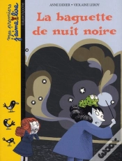 Capa do artigo La Baguette De Nuit Noire