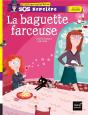 La Baguette Farceuse - Preview