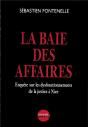 La Baie Des Affaires - Preview