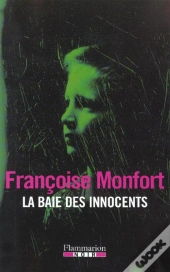 La Baie Des Innocents