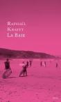 La Baie - Preview