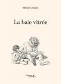 La Baie Vitrée - Preview