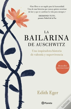 Capa do artigo La Bailarina De Auschwitz