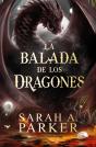La Balada De Los Dragones (La Caída Lunar 2) - Preview
