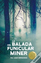 Capa do artigo La Balada Del Funicular Miner