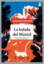 La Balada Del Mistral - Preview