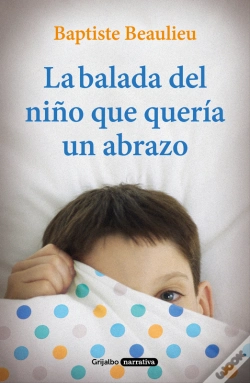Capa do artigo La Balada Del Niño Que Quería Un Abrazo
