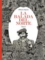 La Balada Del Norte. Tomo 1 - Preview