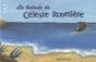 La Balade De Céleste Roselière - Preview