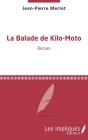 La Balade De Kilo-Moto - Preview