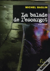 La Balade De L'Escargot