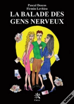 Capa do artigo La Balade Des Gens Nerveux