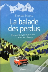 La Balade Des Perdus