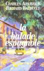 La Balade Espagnole - Preview