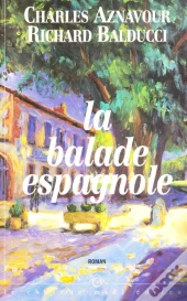 La Balade Espagnole