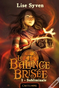Capa do artigo La Balance Brisée Tome 1 : Subliminale