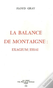 Capa do artigo La Balance De Montaigne : Exagium/Essai